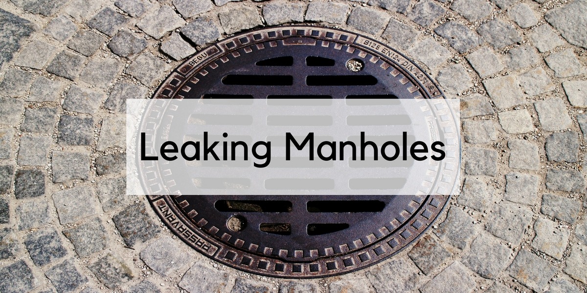 leaking manholes